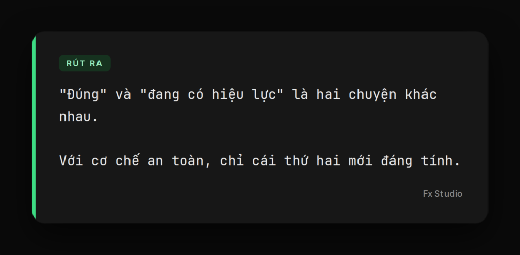 Đúng và đang có hiệu lực là hai chuyện khác nhau