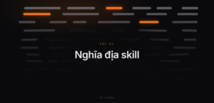 Nghĩa địa skill — Tập 1: Cái tui không nhớ Nghĩa địa skill — Tập 1: Cái tui không nhớ