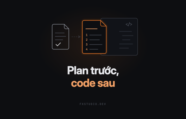 AI-Native SDLC · Build: plan trước, code sau