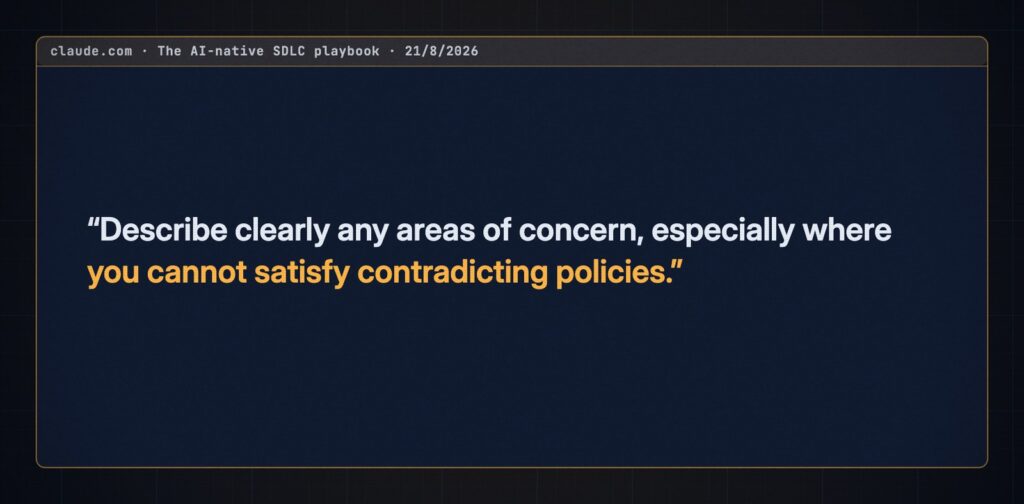 Câu cuối của prompt mẫu trên trang playbook: Describe clearly any areas of concern, especially where you cannot satisfy contradicting policies